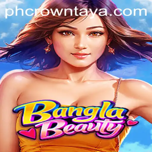 Explore the Exciting World of BanglaBeauty: A Game of Strategy and Skill