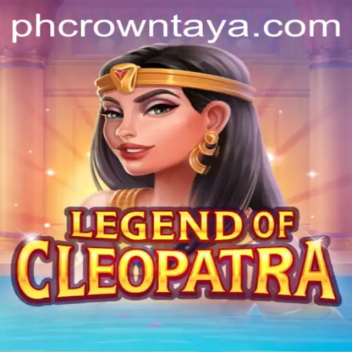 Experience the Enchantment of LegendOfCleopatra with the Keyword PHCROWN