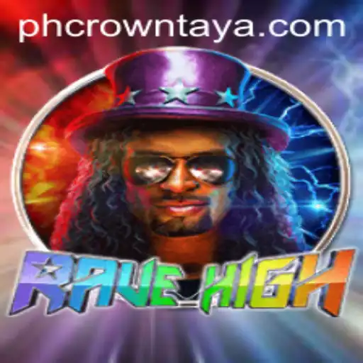 Exploring the Vibrant World of RaveHigh and the Influence of PHCROWN