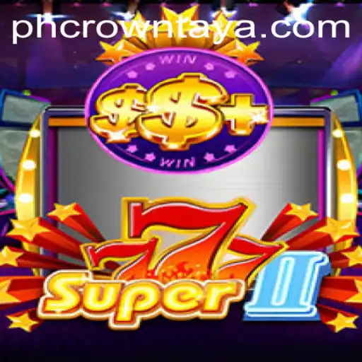 Introducing Super777II: The Ultimate Gaming Experience